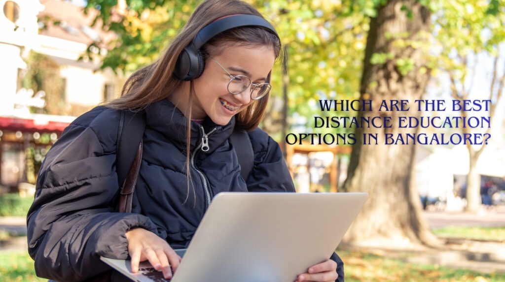 Distance Education Bangalore
